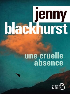 cover image of Une cruelle absence